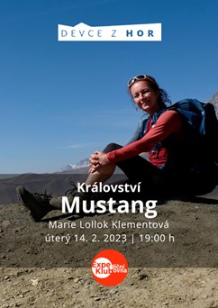 Království Mustang / Marie Lollok Klementová (Děvče z hor)
