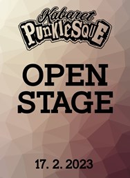 Kabaret Punklesque - Open Stage č.7