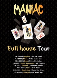 Full House Tour / Maniac