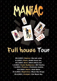 Full House Tour / Maniac + Nirvana Revival