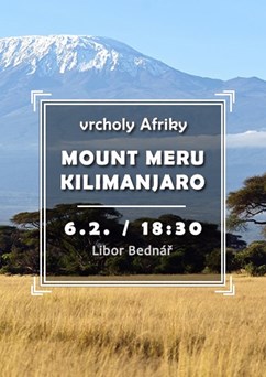 Vrcholy Afriky - Mount Meru, Kilimanjaro