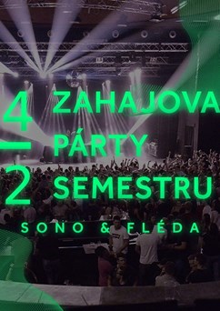 Zahajovací Párty Semestru (V.I.P. vstupenky)
