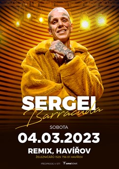 Sergei Barracuda v Havířově
