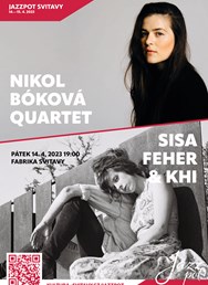 Nikol Bóková Quartet / Sisa Fehér & Khi