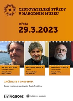 Cestovatelské středy v NM : Malátný, Rychlík, Goldflam
