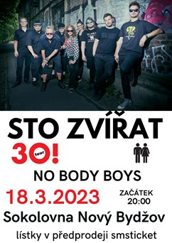 Sto zvířat, No Body Boys