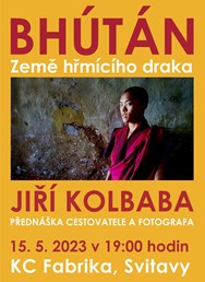 Jiří Kolbaba: Bhútán - Země hřmícího draka