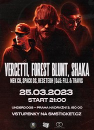 Vercetti CG | Shaka CG | Forest Blunt CG + hosté 