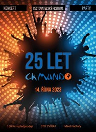 25 let CK Mundo s kapelou Sto zvířat