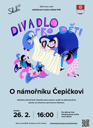 Divadlo pro děti / O námořníku Čepičkovi