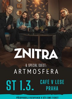 ZNITRA + ARTMOSFÉRA [koncert]