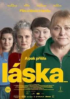 A pak přišla láska... (ČR)   2D  BIO SENIOR