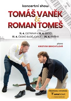 Tomáš Vaněk a Roman Tomeš - koncertní show