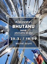Království Bhutanu - země ohnivého draka