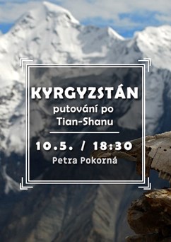 Kyrgyzstán – putování s batohem po Tian-Shanu