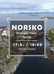 Norsko - ztraceni mezi fjordy