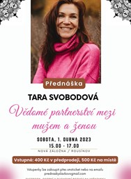 Vědomé partnerství mezi mužem a ženou s Tarou Svobodovou