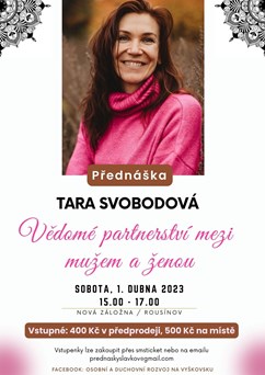 Vědomé partnerství mezi mužem a ženou s Tarou Svobodovou