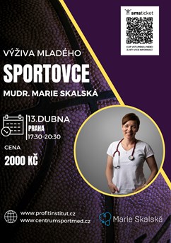 MUDr. Marie Skalská: Výživa mladého sportovce