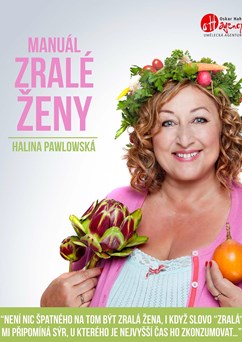 Halina Pawlowská: Manuál zralé ženy