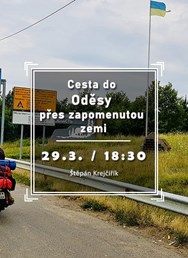 Cesta do Oděsy přes zapomenutou zemi