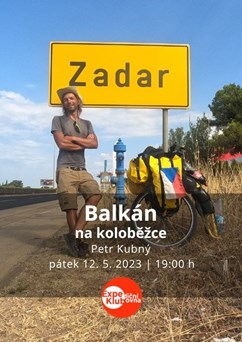 Balkán na koloběžce / Petr Kubný