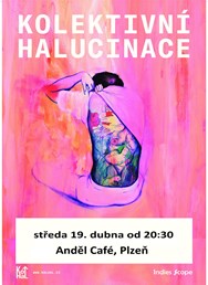 Kolektivní Halucinace a Žofie Kabelková
