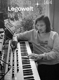 Echoes: Legowelt (NL)