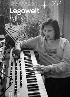 Echoes: Legowelt (NL)