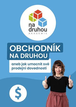 OBCHODNÍK NA DRUHOU