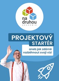 PROJEKTOVÝ STARTÉR