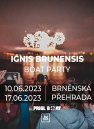 Ignis Brunensis Boat