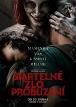 Smrtelné zlo: Probuzení  