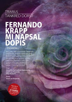 Triarius  - Tankred Dorst: FERNANDO KRAPP MI NAPSAL DOPIS