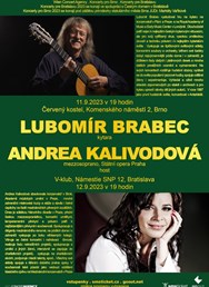 Lubomír Brabec (kytara) Andrea Kalivodová (mezzosoprán)
