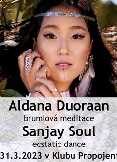 Brumlový Ecstatic Dance - Dj Sanjay Soul a Aldana Duoraan