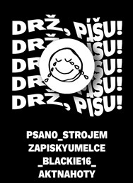 Drž, píšu!