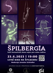 ŠPILBERGIA svět fantastické acro show nejen pro celou rodinu