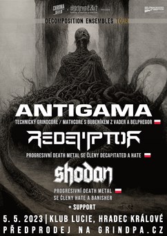 Antigama (PL), Redemptor (PL), Shodan (PL) + support