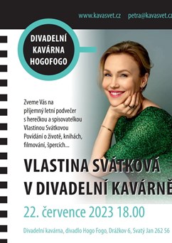 Vlastina Svátková v divadelní kavárně