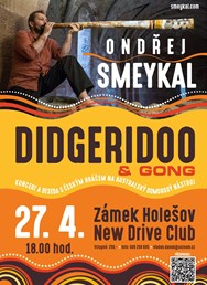 Ondřej Smeykal Didgeridoo & gong