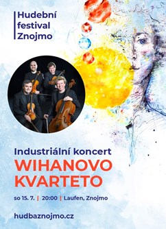 WIHANOVO KVARTETO: Industriální koncert