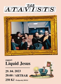 The Atavists + Liquid Jesus / ARTBAR