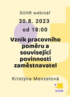 SUHR webinář: Vznik PP a povinnosti zaměstnavatele