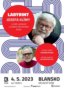 LABYRINT Josefa Klímy, host František Kinský
