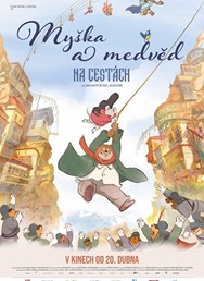 Myška a medvěd na cestách