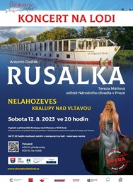 Antonín Dvořák – RUSALKA - Dvořákův festival