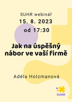 SUHR webinář: Jak na úspěšný nábor ve vaší firmě
