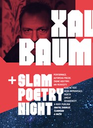 Xavier Baumaxa a Slam Poetry top lineup