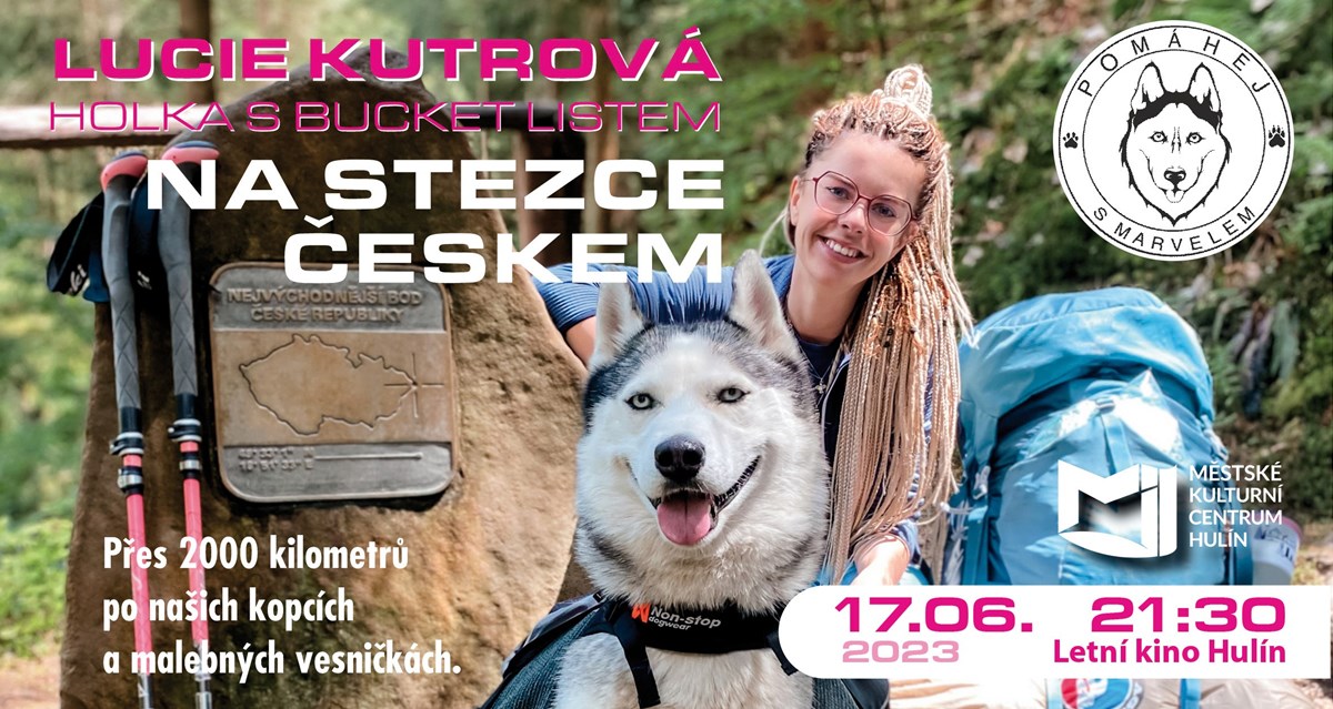Lůca a Marvel na Stezce Českem